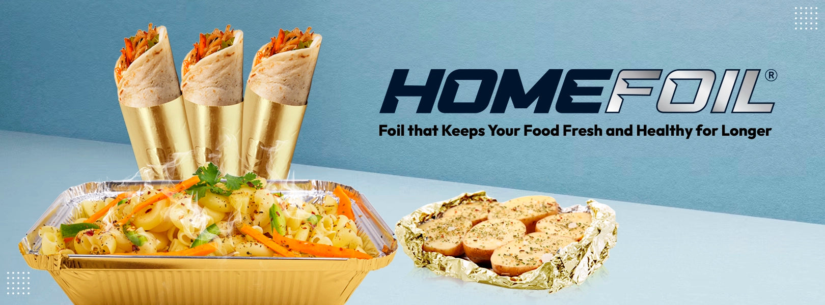 HOMEFOIL: Foil that Keeps Your Food Fresh and Healthy for Longer